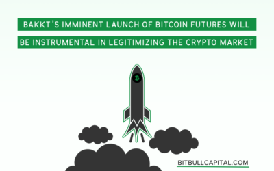 Bakkt’s Imminent Launch of Bitcoin Futures Will Be Instrumental In Legitimizing the Crypto Market