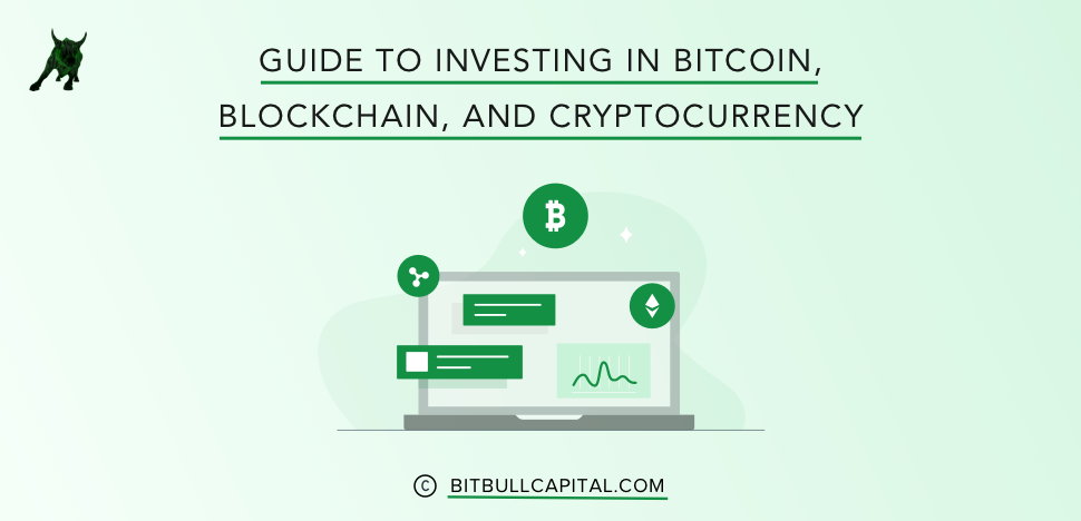 Guide to Investing in Bitcoin, Blockchain, and Cryptocurrency