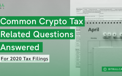 Common Crypto Tax Related Questions Answered for 2020 Tax Filings