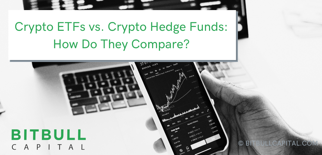 Crypto ETFs vs. Crypto Hedge Funds: How Do They Compare?