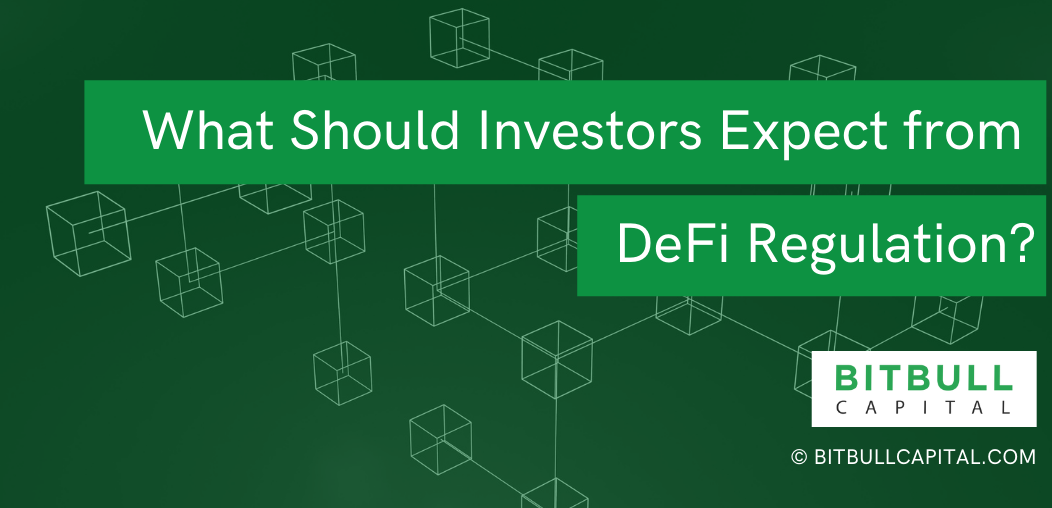 What Should Investors Expect from DeFi Regulation?